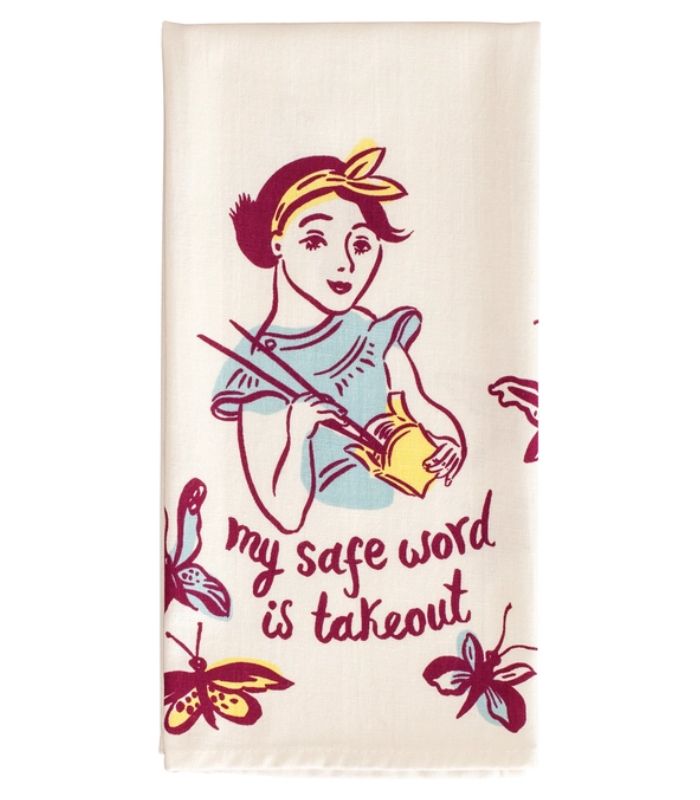 Safe Word Is Takeout Tea Towel