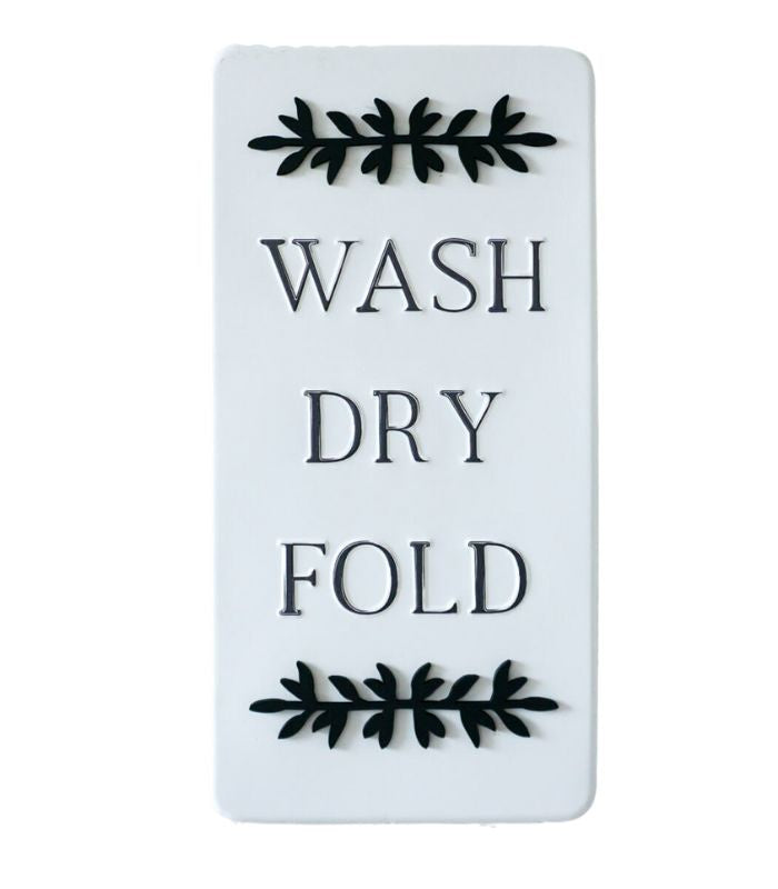 Wash Dry Fold Metal Sign | Ink You