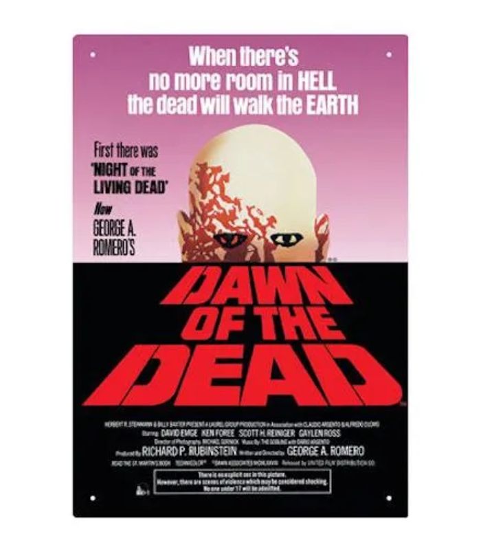 Dawn Of The Dead Tin Sign | Ink You