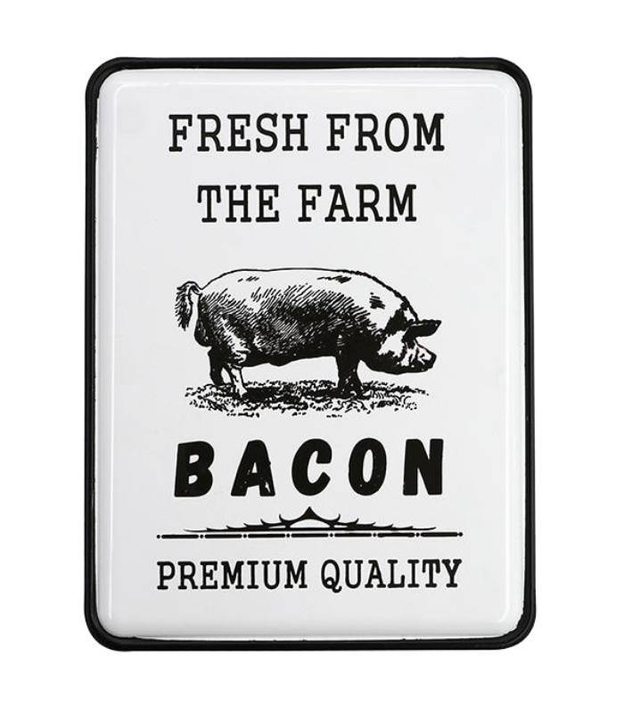 Sign Bacon Fresh From The Farm Tin Sign