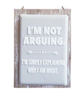 No Arguments Quote Sign | Ink You